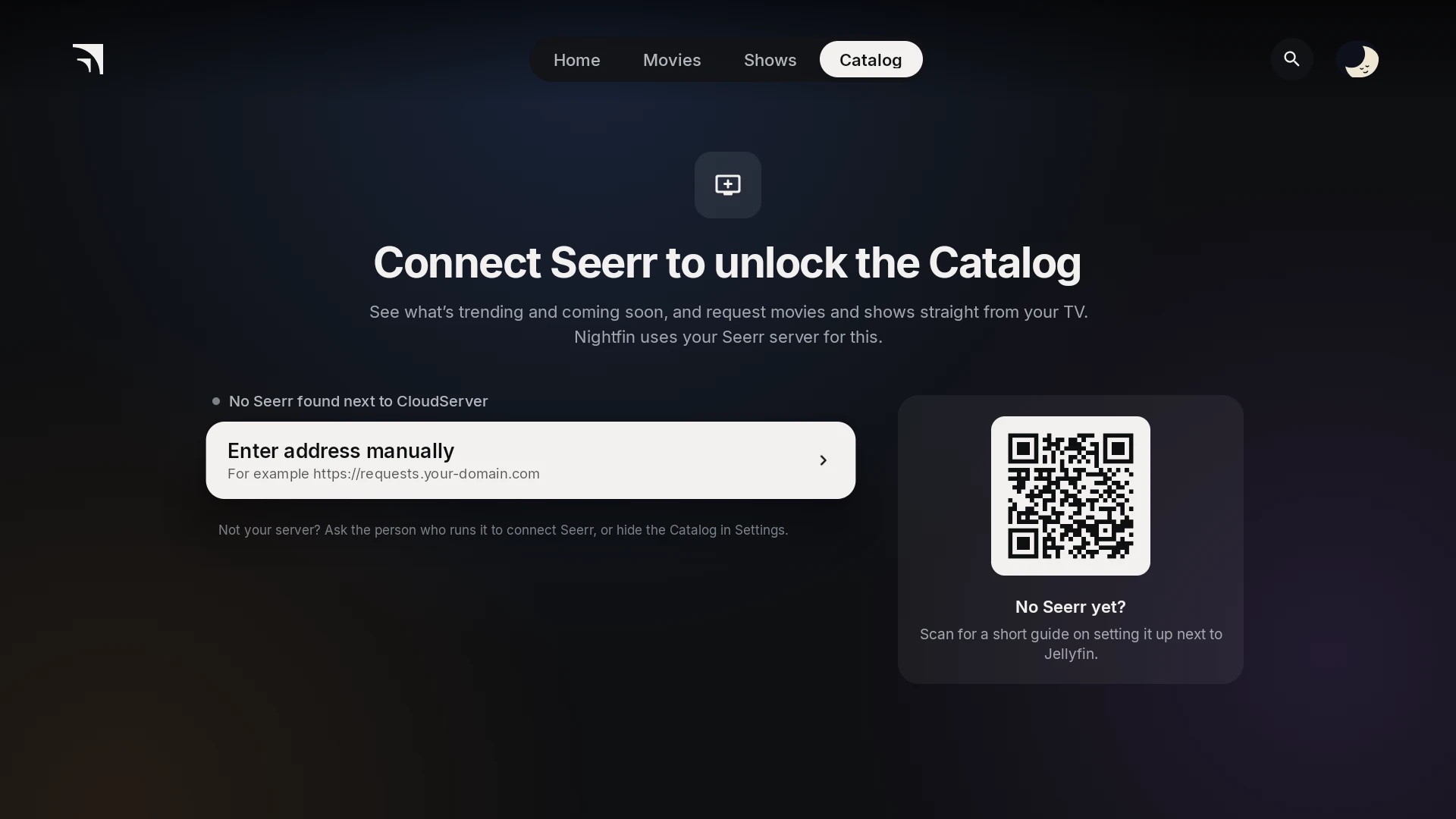 Connecting Seerr to unlock the Catalog